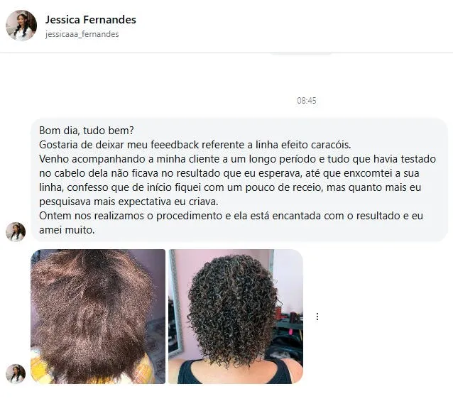 Depoimento da profissional Jessica Fernandes sobre o Kit Efeito Caracóis